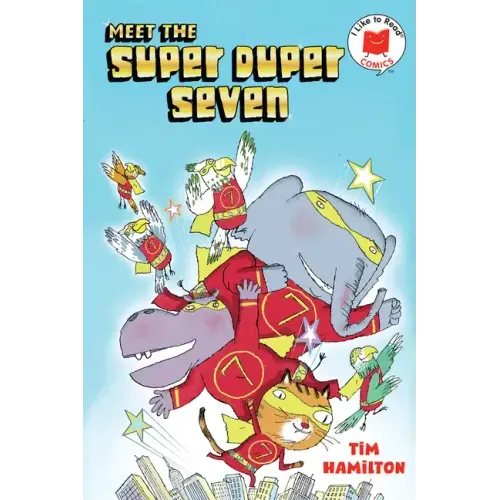Meet the Super Duper Seven