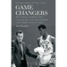 Game Changers: Dean Smith, Charlie Scott, and the Era That Transformed a Southern College Town