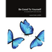 Be Good To Yourself: A Guided Self Care Journal