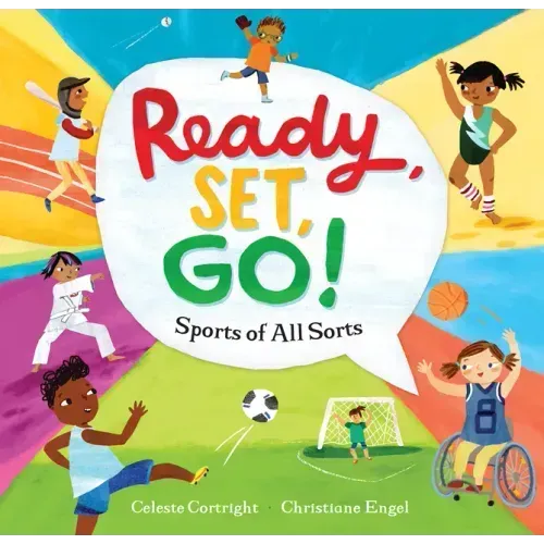 Ready, Set, Go!: Sports of All Sorts