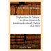 Exploration Du Sahara: Les Deux Missions Du Lieutenant-Colonel Flatters (Éd.1882)