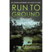 Run to Ground: A Gritty Thriller Set in Edinburgh's Dark and Twisted Streets