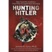 Hunting Hitler: New Scientific Evidence That Hitler Escaped Nazi Germany