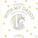 With My Daddy: A Book of Love and Family