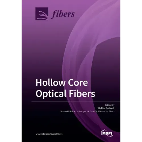 Hollow Core Optical Fibers