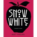 Snow White: A Graphic Novel