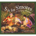S Is for s'Mores: A Camping Alphabet