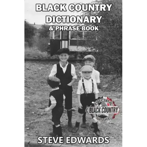 Black Country Dictionary & Phrase Book