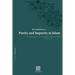 The Regulations of Purity and Impurity in Islam