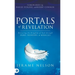 Portals of Revelation: Releasing the Kingdom of God through Signs, Wonders, and Miracles