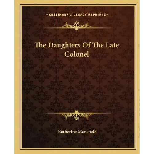 The Daughters of the Late Colonel