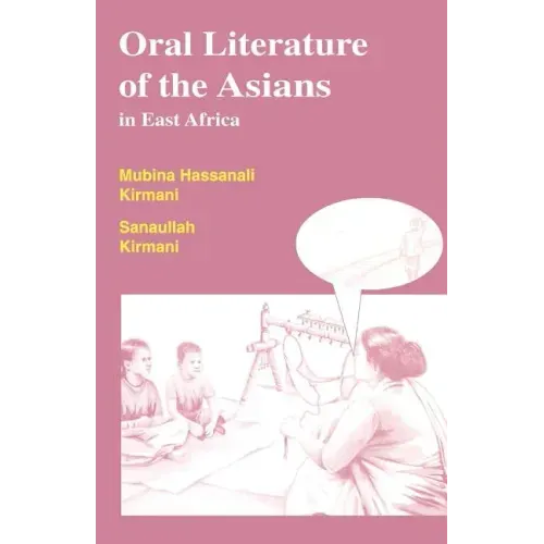 Oral Literature of the Asians in East Africa