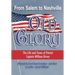 From Salem to Nashville OLD GLORY: The Life and Times of Patriot Captain William Driver