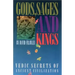 Gods, Sages and Kings