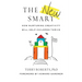 The New Smart: How Nurturing Creativity Will Help Children Thrive