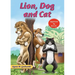 Lion, Dog and Cat