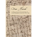 Dear Hannah: A Collection of Letters Depicting Quaker Life in Rural Philadelphia, Pennsylvania, 1850-1860