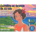 Estrellita Says Good-Bye to Her Island: Estrellita Se Despide de Su Isla