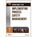 Guidelines for Implementing Process Safety Management