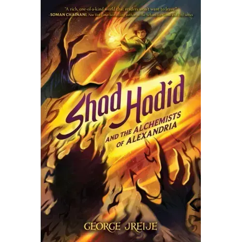 Shad Hadid and the Alchemists of Alexandria