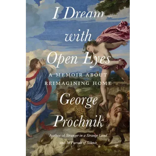 I Dream with Open Eyes: A Memoir