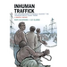 Inhuman Traffick: The International Struggle Against the Transatlantic Slave Trade: A Graphic History