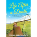 Life After A Death: Navigating New Widowhood with Humor & Hope