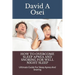 How to Overcome Sleep Apnea and Snoring for Well Night Sleep: Ultimate Guide For Sleep Apnea And Snoring