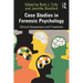 Case Studies in Forensic Psychology: Clinical Assessment and Treatment