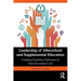 Leadership of Afterschool and Supplemental Education: Creating Seamless Pathways to Post-Secondary Life