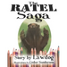 The Ratel Saga