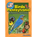 The Kids' Guide to Birds of Pennsylvania: Fun Facts, Activities, and 88 Cool Birds