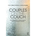 Couples on the Couch: Psychoanalytic Couple Psychotherapy and the Tavistock Model