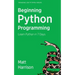 Treading on Python Volume 1: Foundations of Python