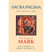 Sacra Pagina: The Gospel of Mark: Volume 2