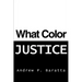 What Color Justice