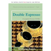 Double Espresso: A Loretta Kovacs Thriller