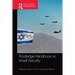 Routledge Handbook on Israeli Security