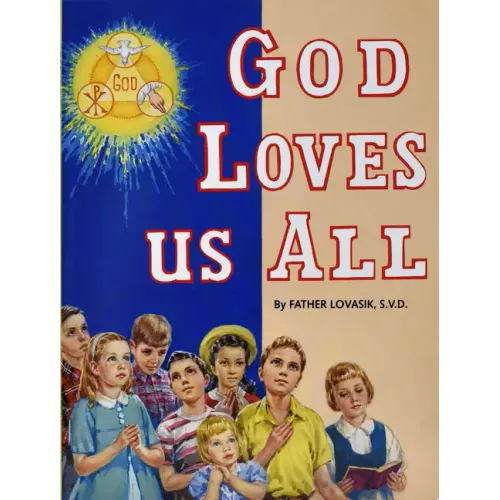 God Loves Us All