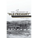 The Journey of Old Fremont, a Revolutionary War Rifle