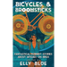 Bicycles & Broomsticks: Fantastical Feminist Stories about Witches on Bikes: Fantastical Feminist Stories about Witches on Bikes