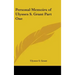 Personal Memoirs of Ulysses S. Grant Part One