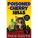 Poisoned in Cherry Hills
