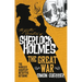 The Further Adventures of Sherlock Holmes - The Great War