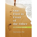 One Foot in Front of the Other: Daily Affirmations for Recovery