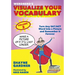 Visualize Your Vocabulary: Turn Any SAT/ACT Word into a Picture and Remember It Forever
