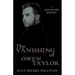 The Vanishing of Owen Taylor
