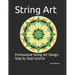 String Art: Professional String Art Design: Step by Step tutorial