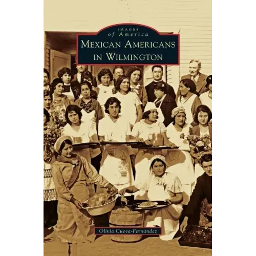 Mexican Americans in Wilmington
