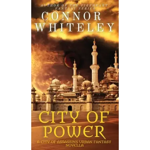 City of Power: A City of Assassins Urban Fantasy Novella